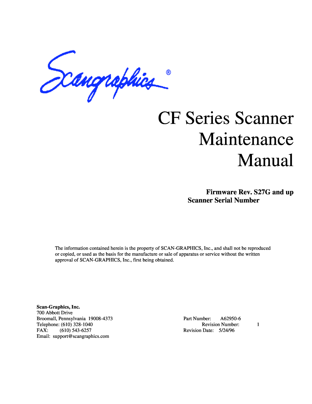IBM manual Firmware Rev. S27G and up Scanner Serial Number, CF Series Scanner Maintenance Manual, Scan-Graphics, Inc 