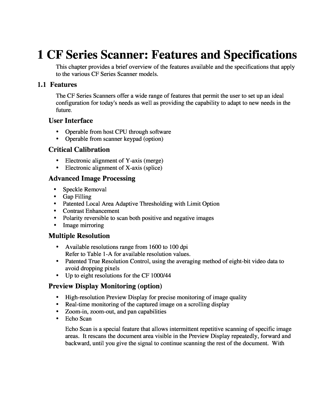 IBM CF Series Scanner Features and Specifications, User Interface, Critical Calibration, Advanced Image Processing 