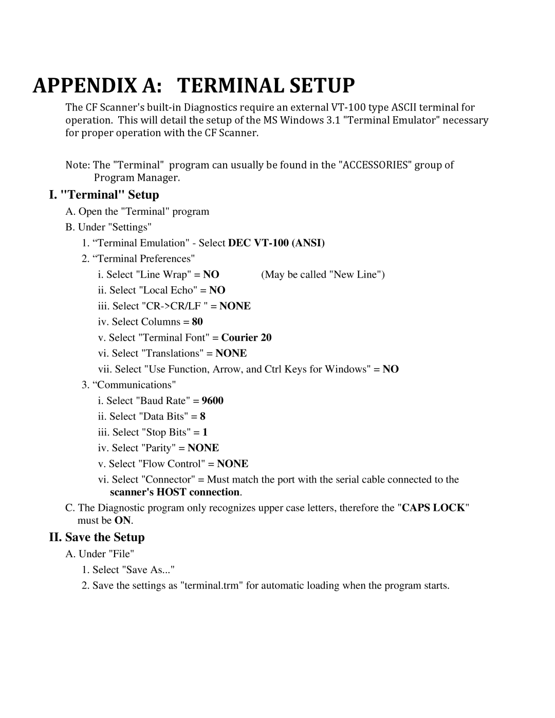 IBM CF Series manual Terminal Setup, II. Save the Setup 