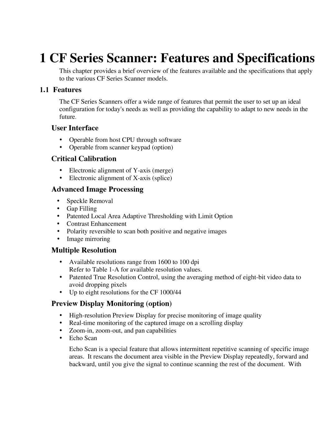 IBM CF Series manual Features, User Interface, Critical Calibration, Advanced Image Processing, Multiple Resolution 