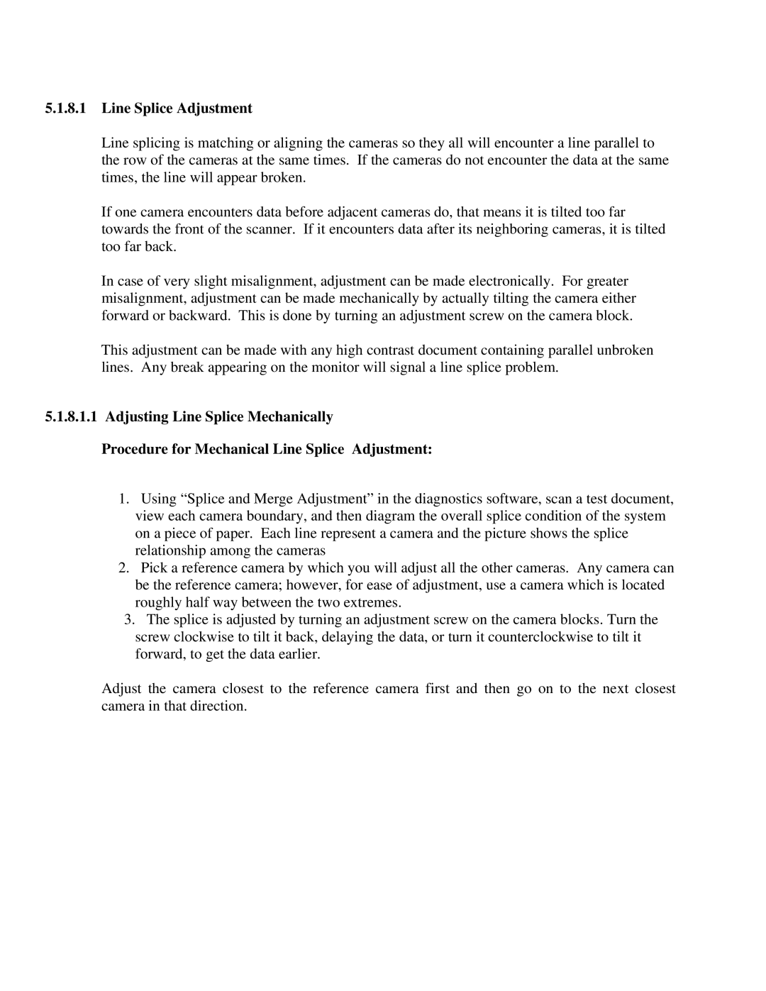 IBM CF Series manual Line Splice Adjustment 