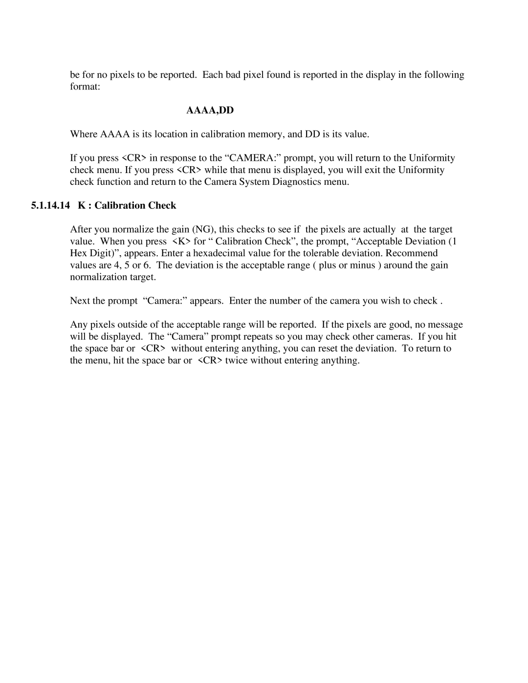 IBM CF Series manual Aaaa,Dd, Calibration Check 