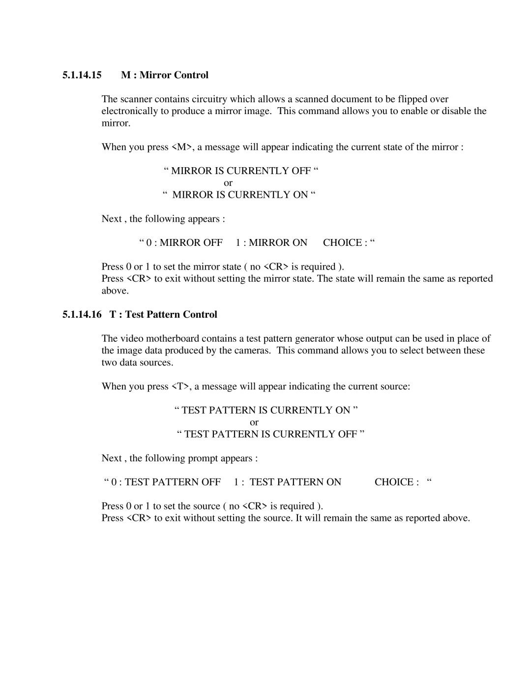 IBM CF Series manual Mirror Control, Test Pattern Control 