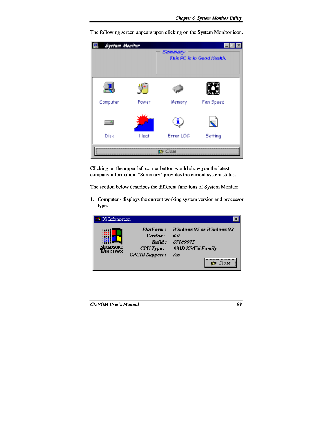 IBM CI5VGM Series user manual The following screen appears upon clicking on the System Monitor icon, System Monitor Utility 