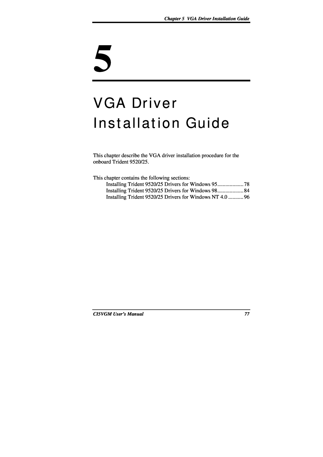 IBM CI5VGM Series VGA Driver Installation Guide, This chapter describe the VGA driver installation procedure for the 
