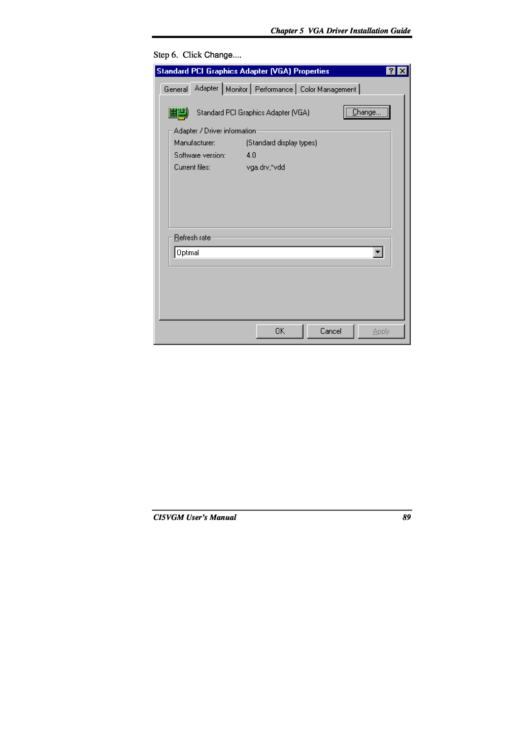 IBM CI5VGM Series user manual Click Change, VGA Driver Installation Guide, CI5VGM User’s Manual 