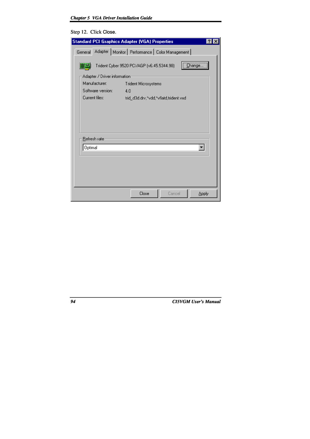 IBM CI5VGM Series user manual Click Close, VGA Driver Installation Guide, CI5VGM User’s Manual 