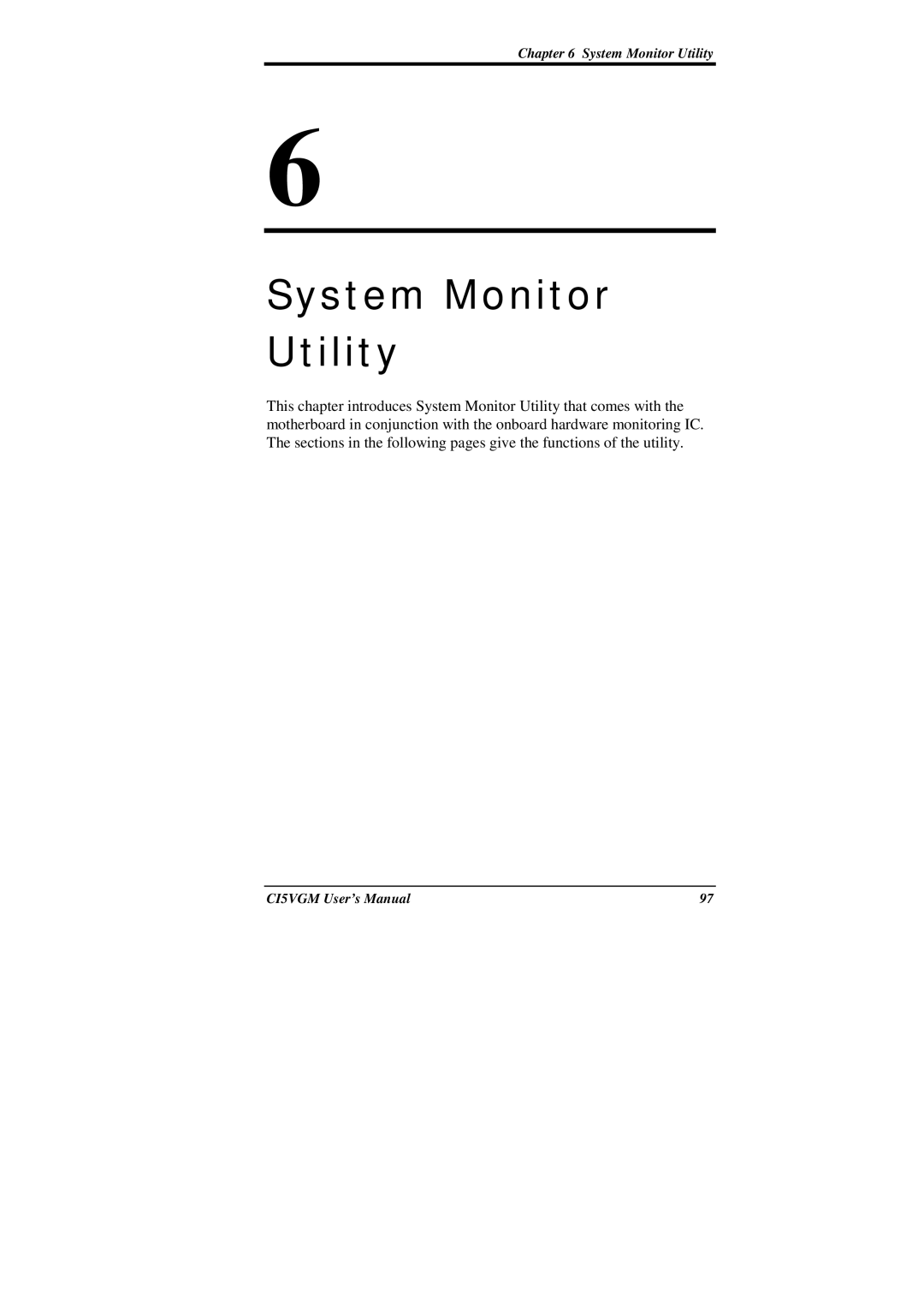 IBM CI5VGM Series user manual System Monitor Utility 