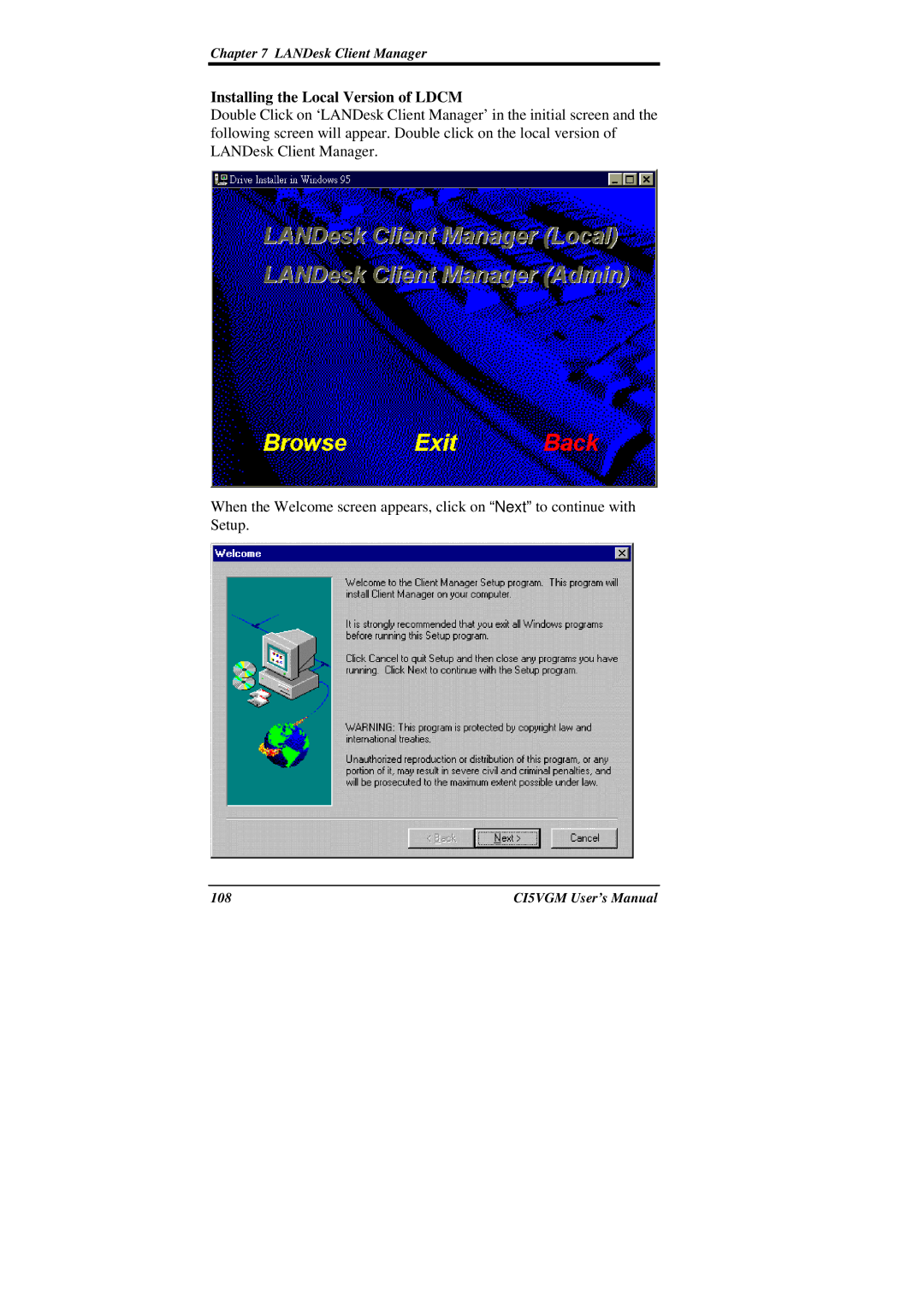 IBM CI5VGM Series user manual Installing the Local Version of Ldcm 