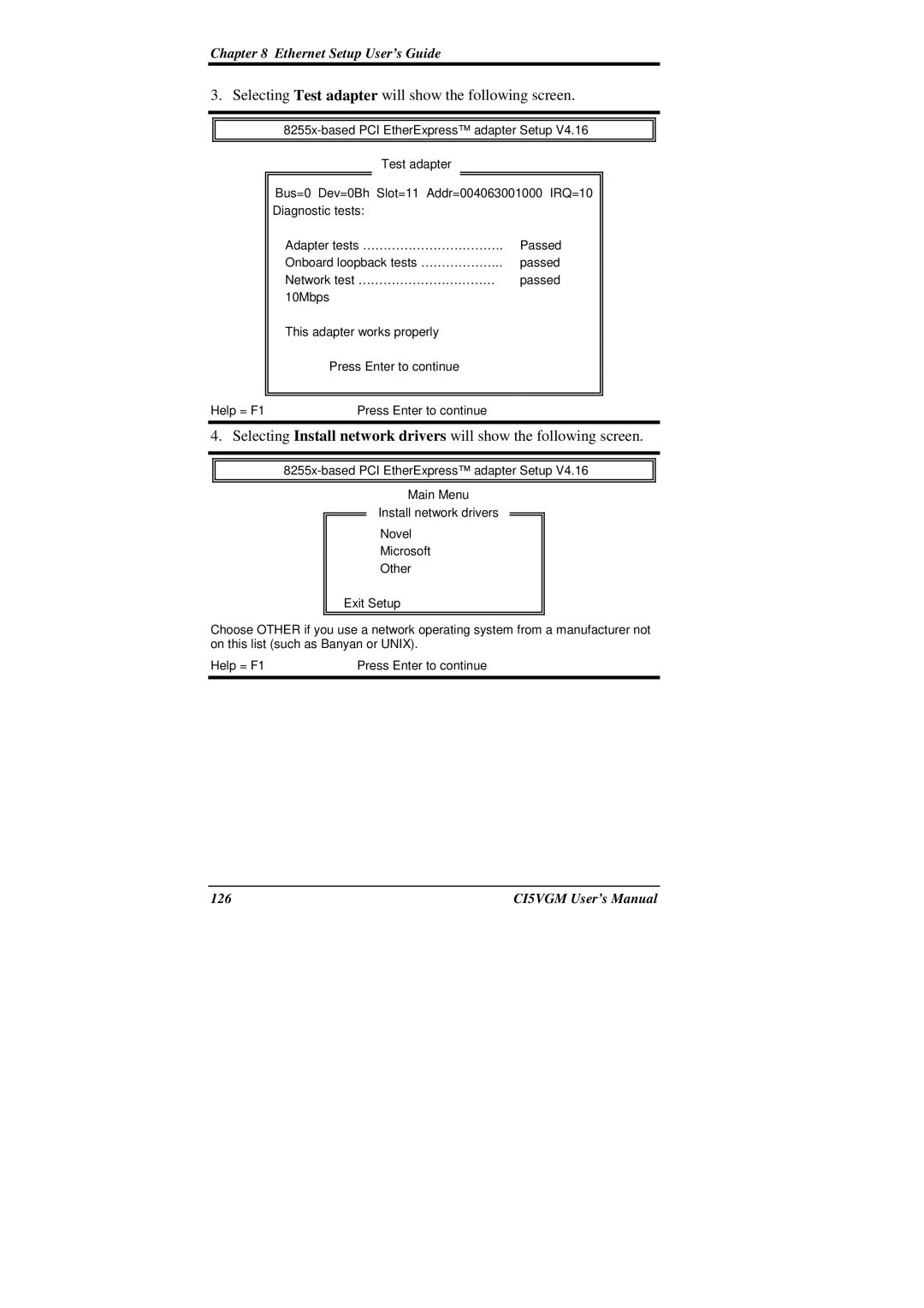 IBM CI5VGM Series user manual Selecting Test adapter will show the following screen 