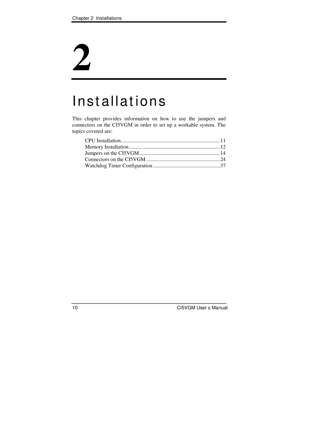 IBM CI5VGM Series user manual Installations 