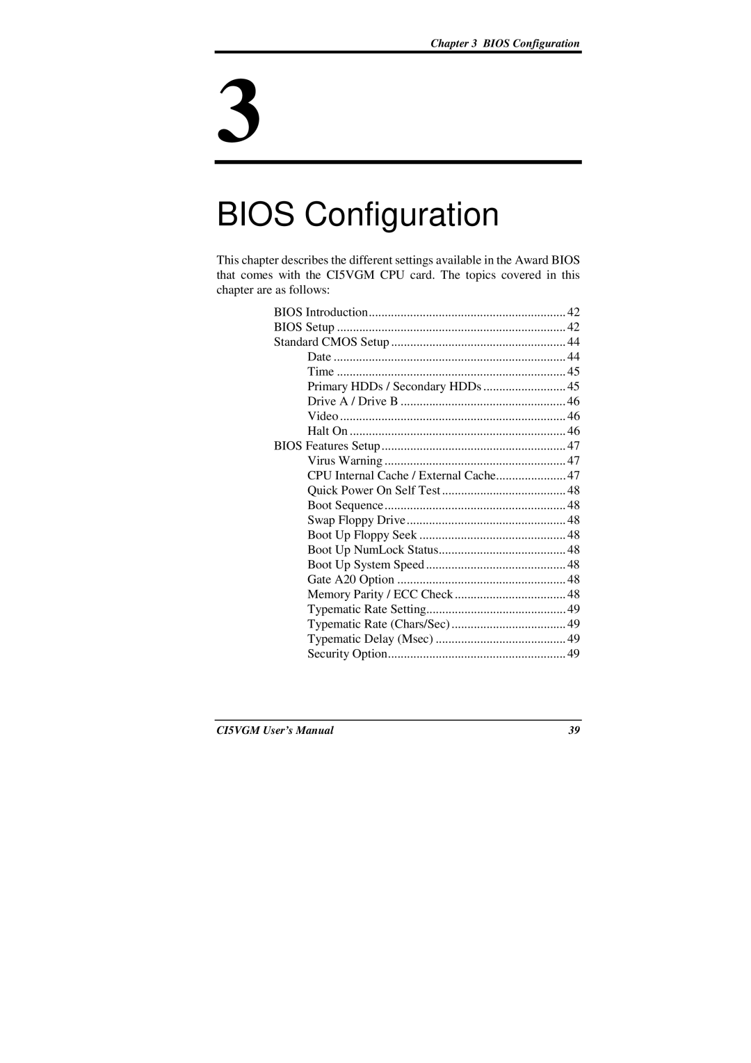 IBM CI5VGM Series user manual Bios Configuration 