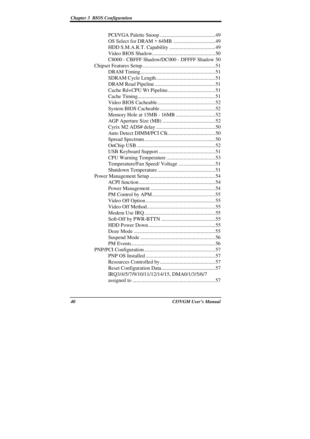 IBM CI5VGM Series user manual Bios Configuration 