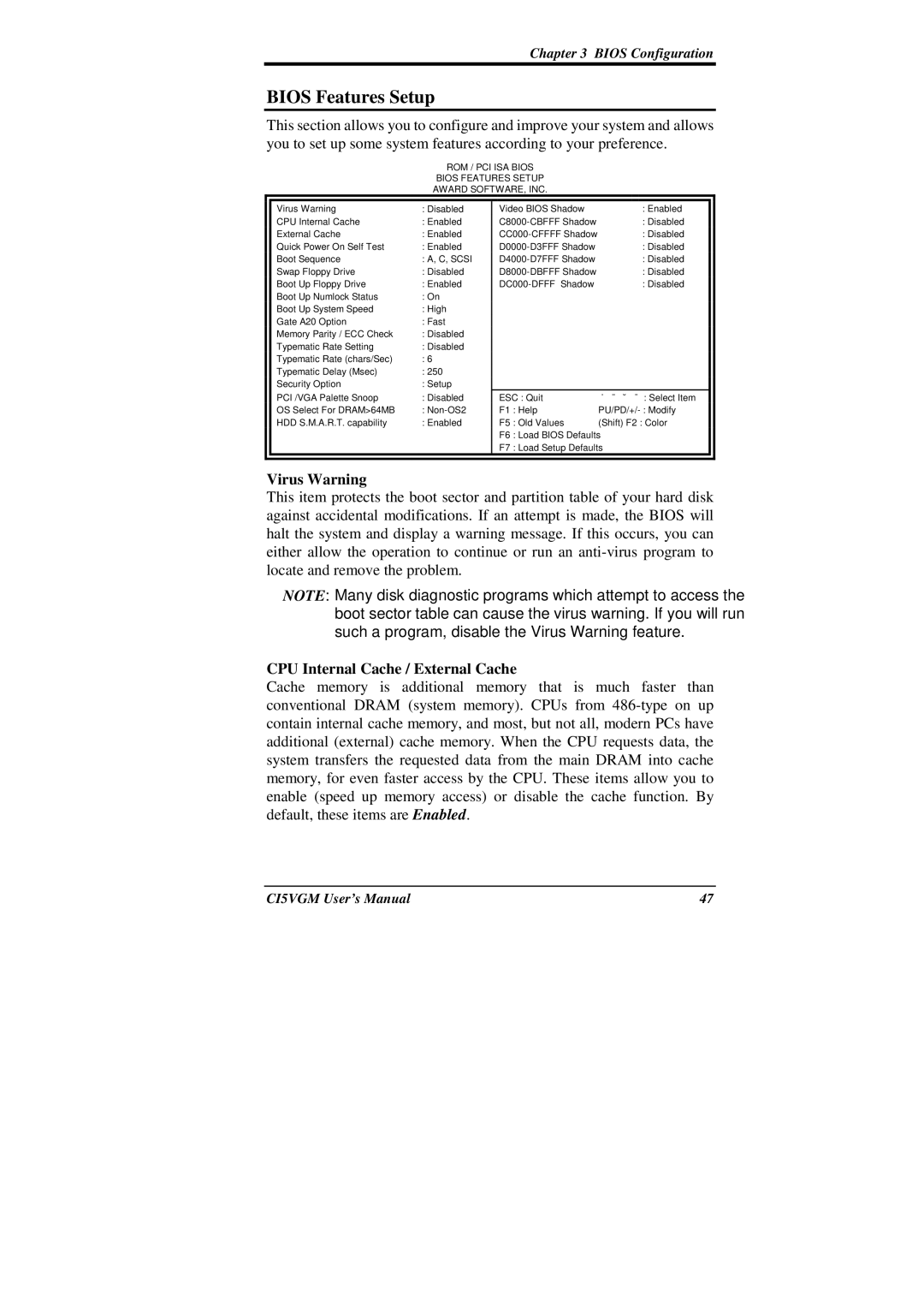 IBM CI5VGM Series user manual Bios Features Setup, Virus Warning, CPU Internal Cache / External Cache 