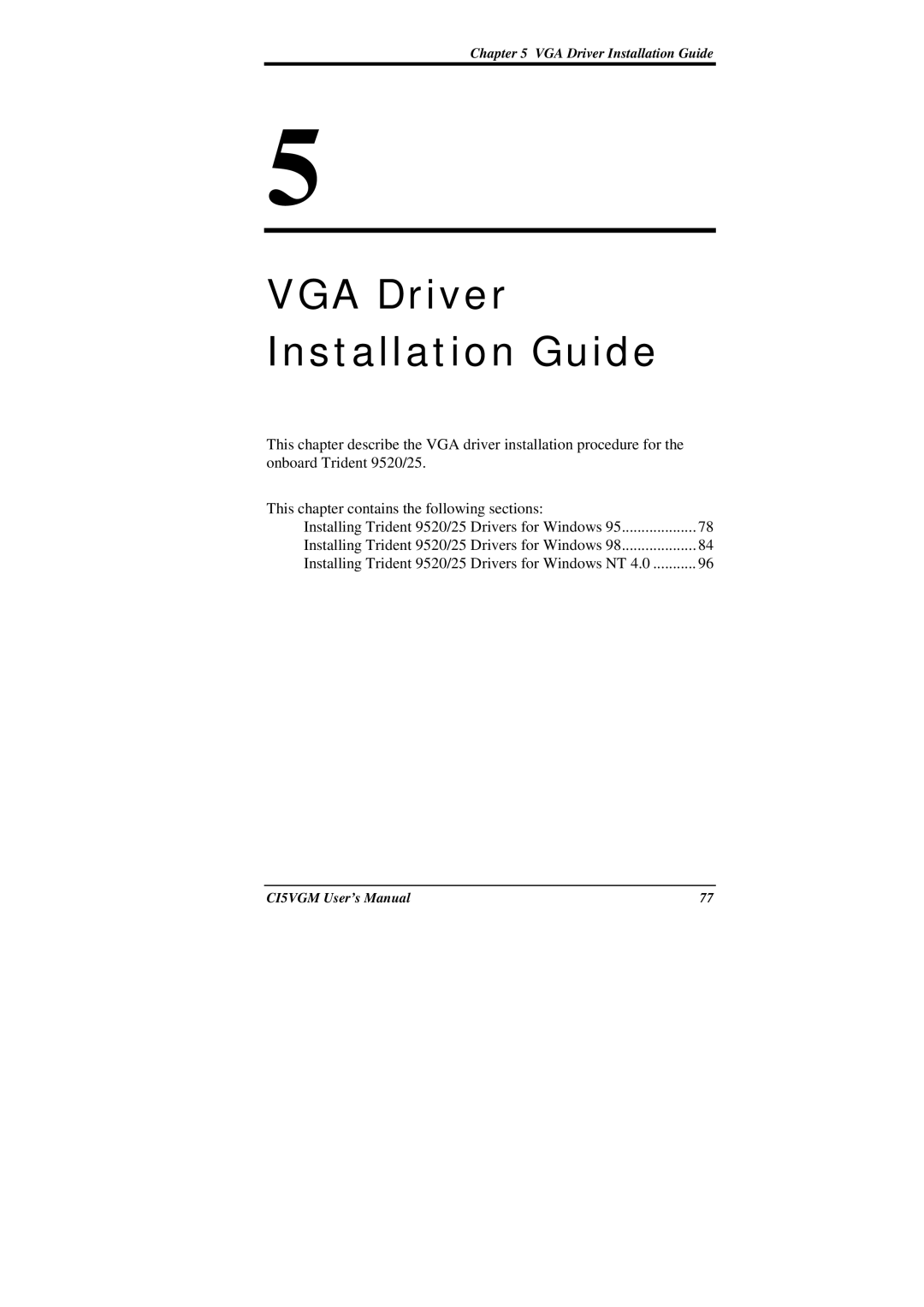 IBM CI5VGM Series user manual VGA Driver Installation Guide 