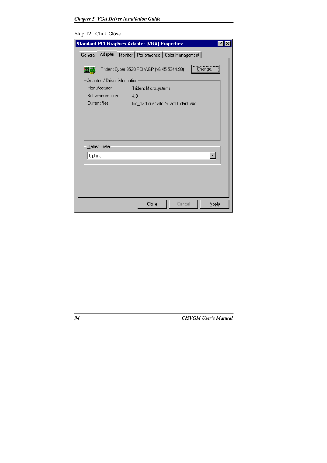 IBM CI5VGM Series user manual Click Close 