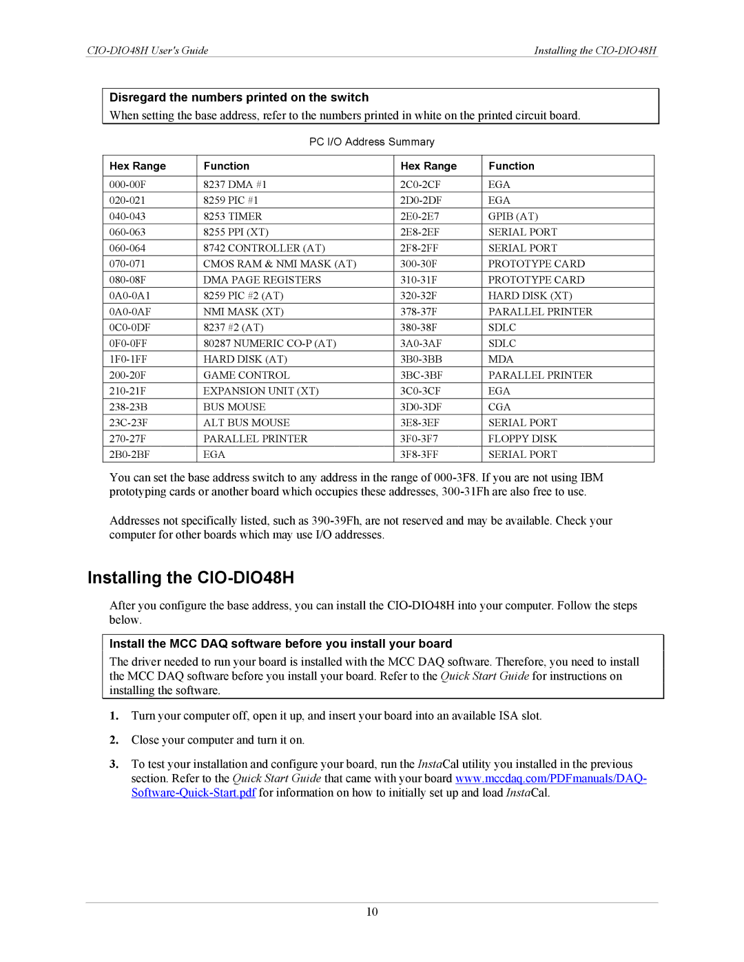 IBM manual Installing the CIO-DIO48H, Disregard the numbers printed on the switch 