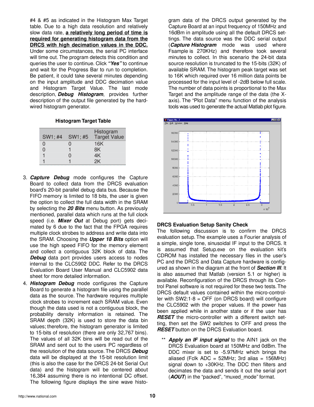 IBM CLC-CAPT-PCASM manual Histogram Target Table, Drcs Evaluation Setup Sanity Check 