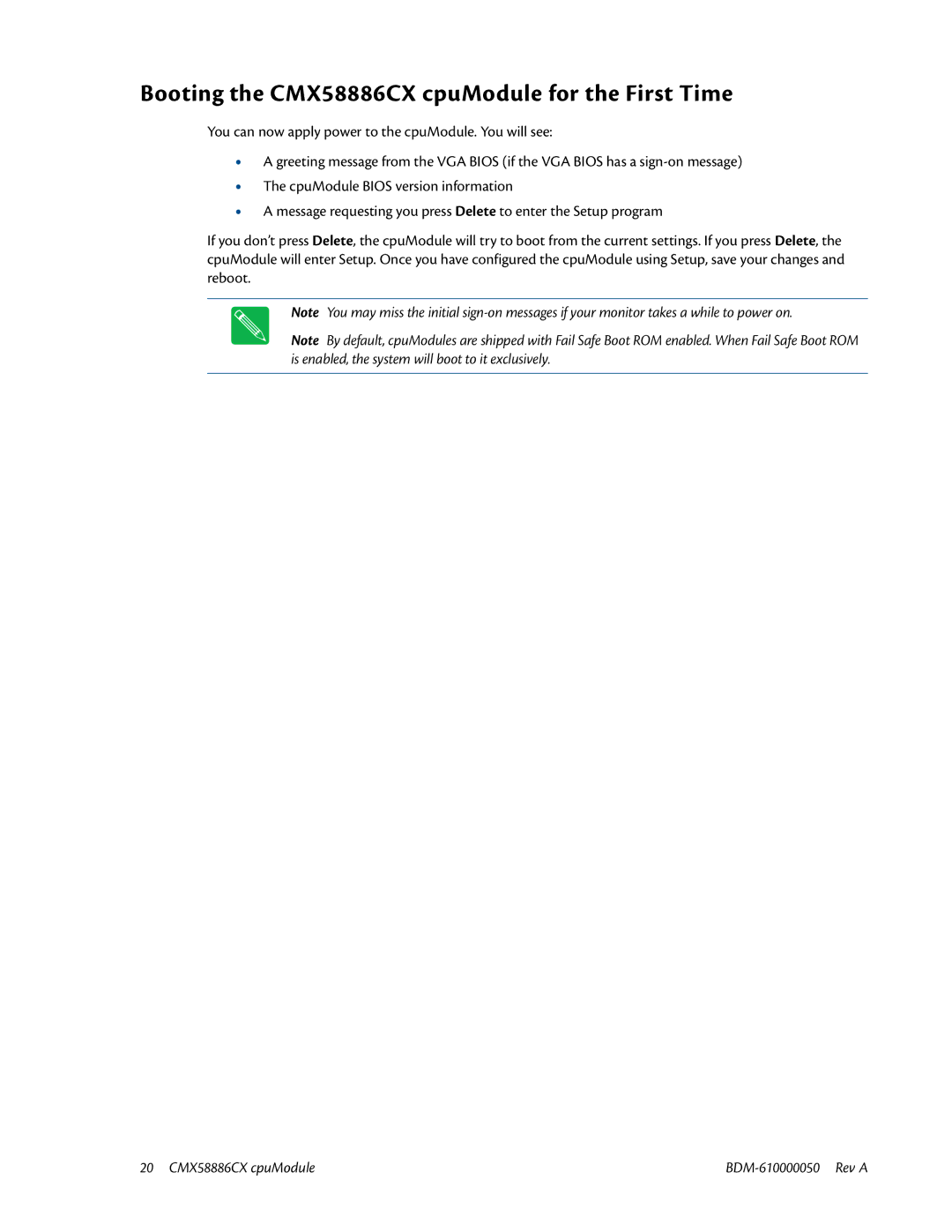 IBM user manual Booting the CMX58886CX cpuModule for the First Time 