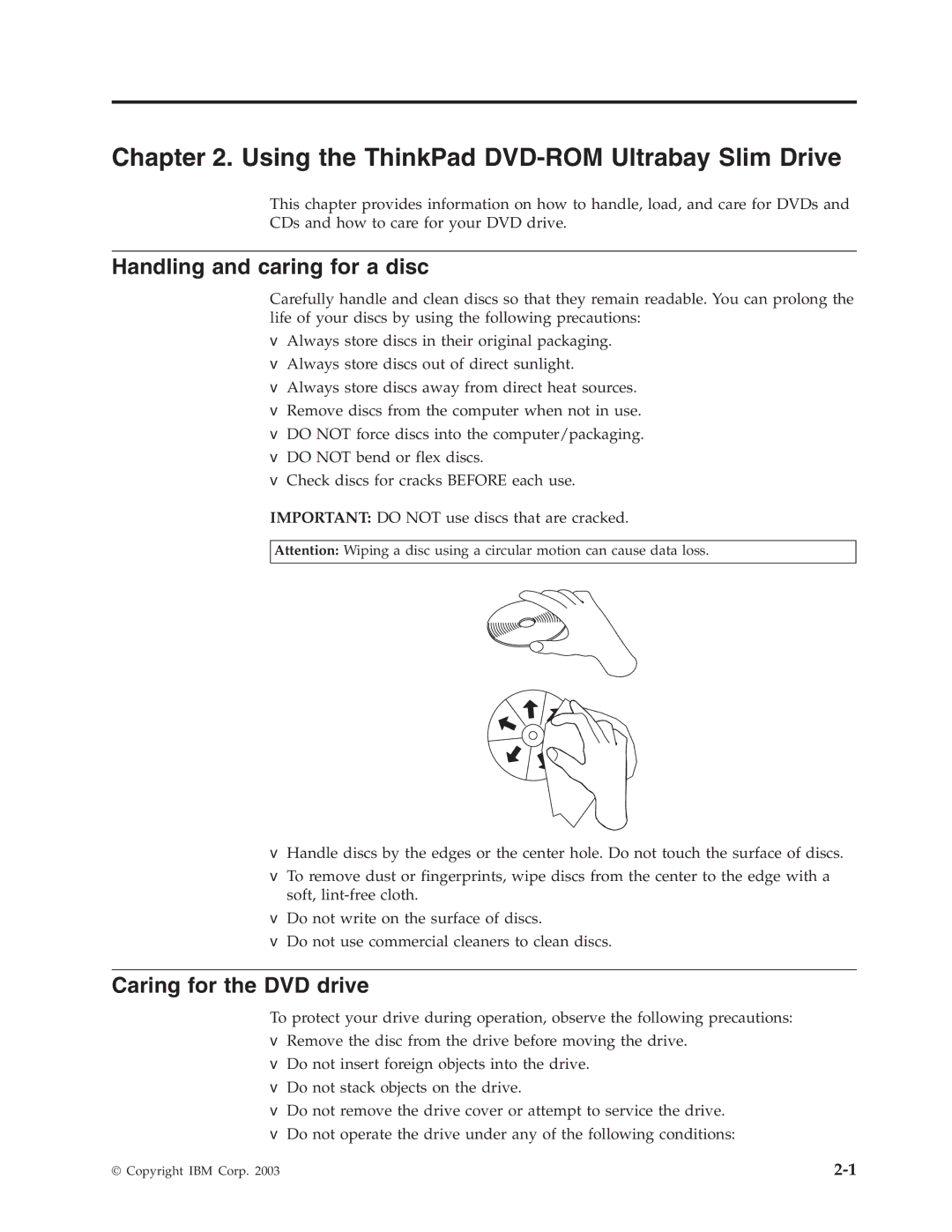 IBM Computer Drive manual Using the ThinkPad DVD-ROM Ultrabay Slim Drive, Handling and caring for a disc 