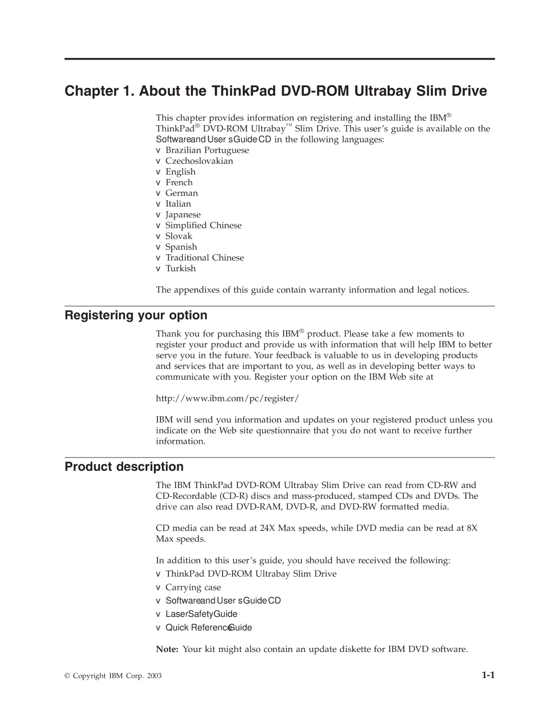 IBM Computer Drive manual About the ThinkPad DVD-ROM Ultrabay Slim Drive, Registering your option, Product description 