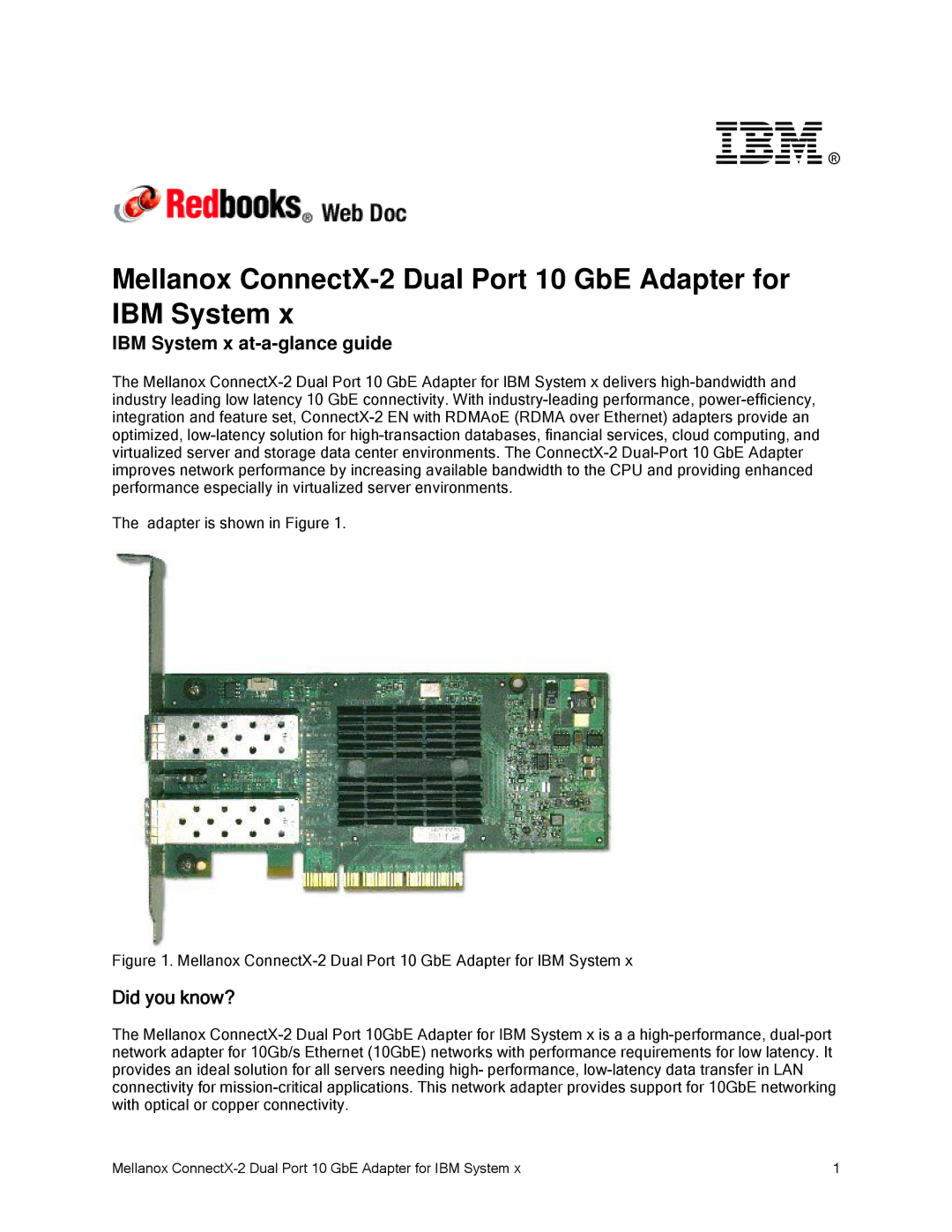 IBM CONNECTX-2 manual Mellanox ConnectX-2 Dual Port 10 GbE Adapter for IBM System, Did you know? 