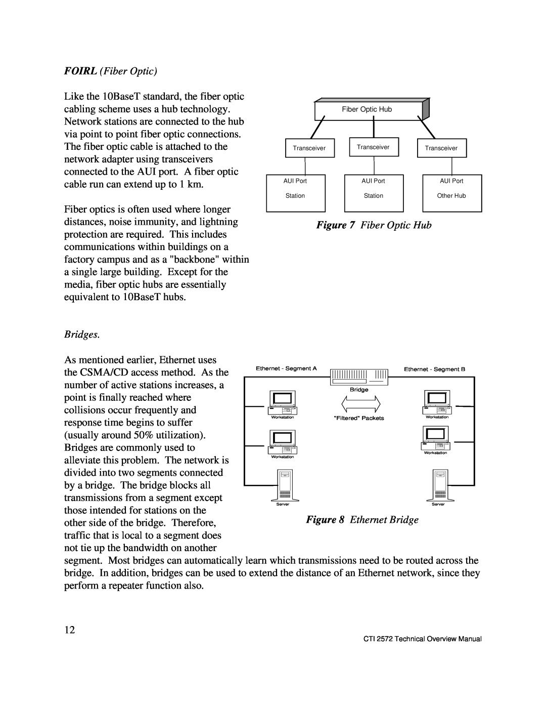 IBM CTI 2572 manual As mentioned earlier, Ethernet uses 