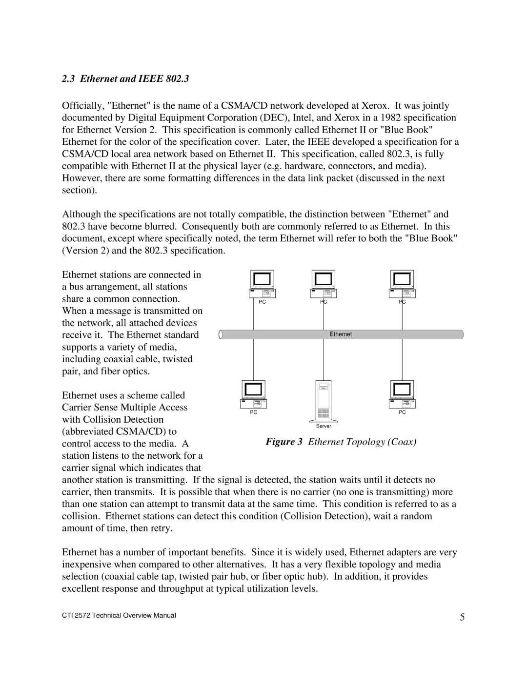 IBM CTI 2572 manual Ethernet and Ieee, Ethernet Topology Coax 