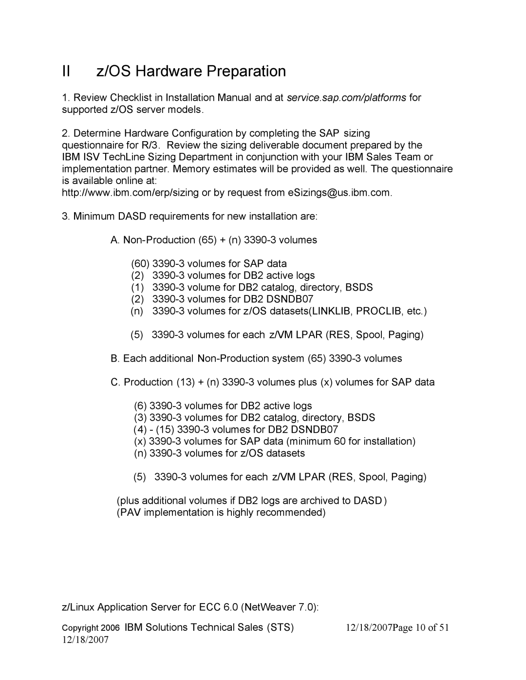 IBM DB2 9, DB2 V8 manual II z/OS Hardware Preparation 