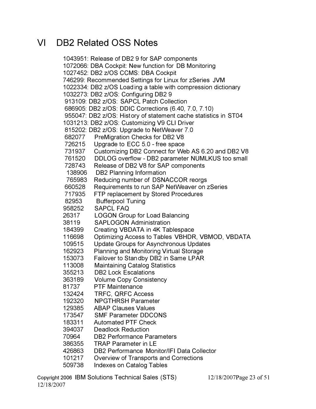 IBM DB2 V8, DB2 9 manual VI DB2 Related OSS Notes, Sapcl FAQ 