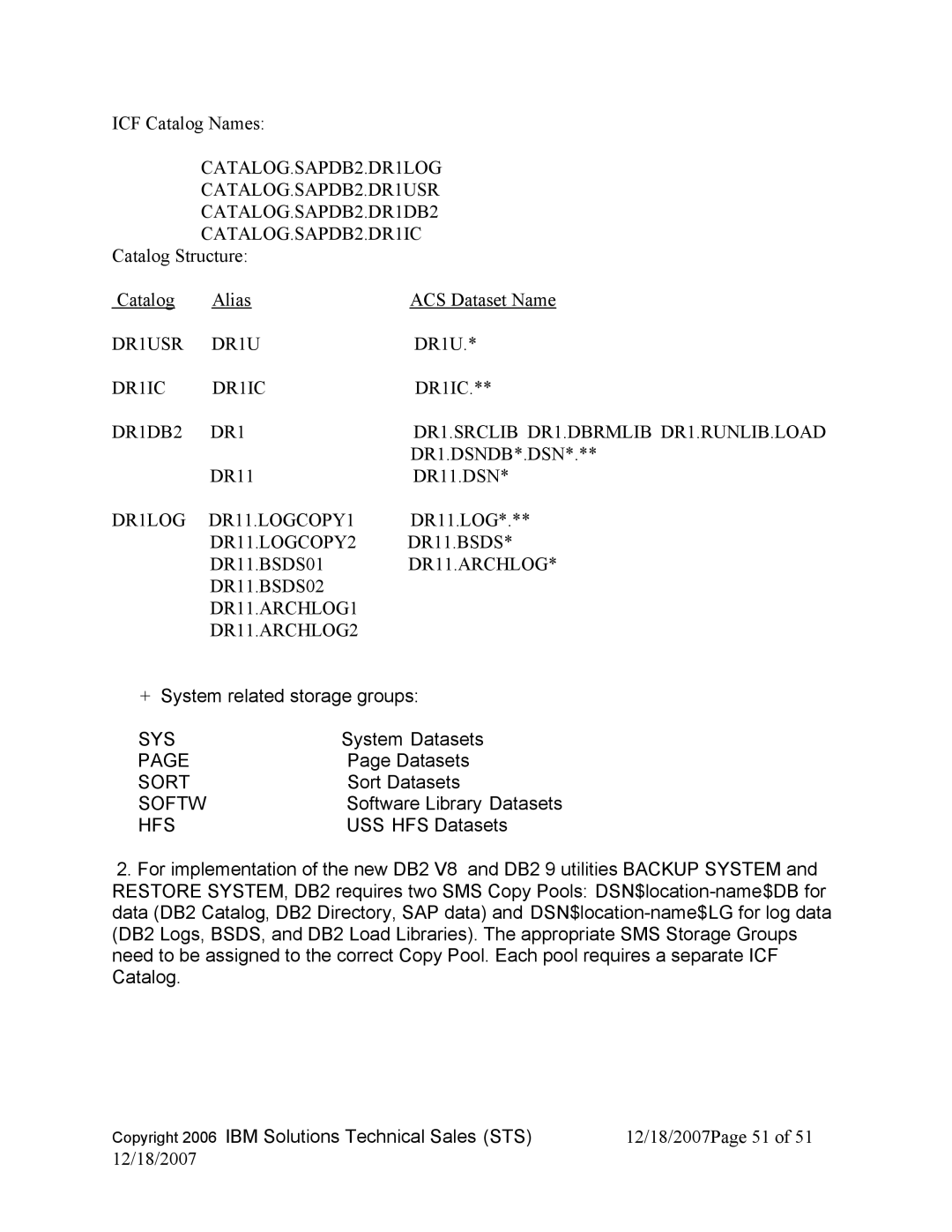 IBM DB2 V8, DB2 9 manual Sys, Sort, Softw, Hfs 