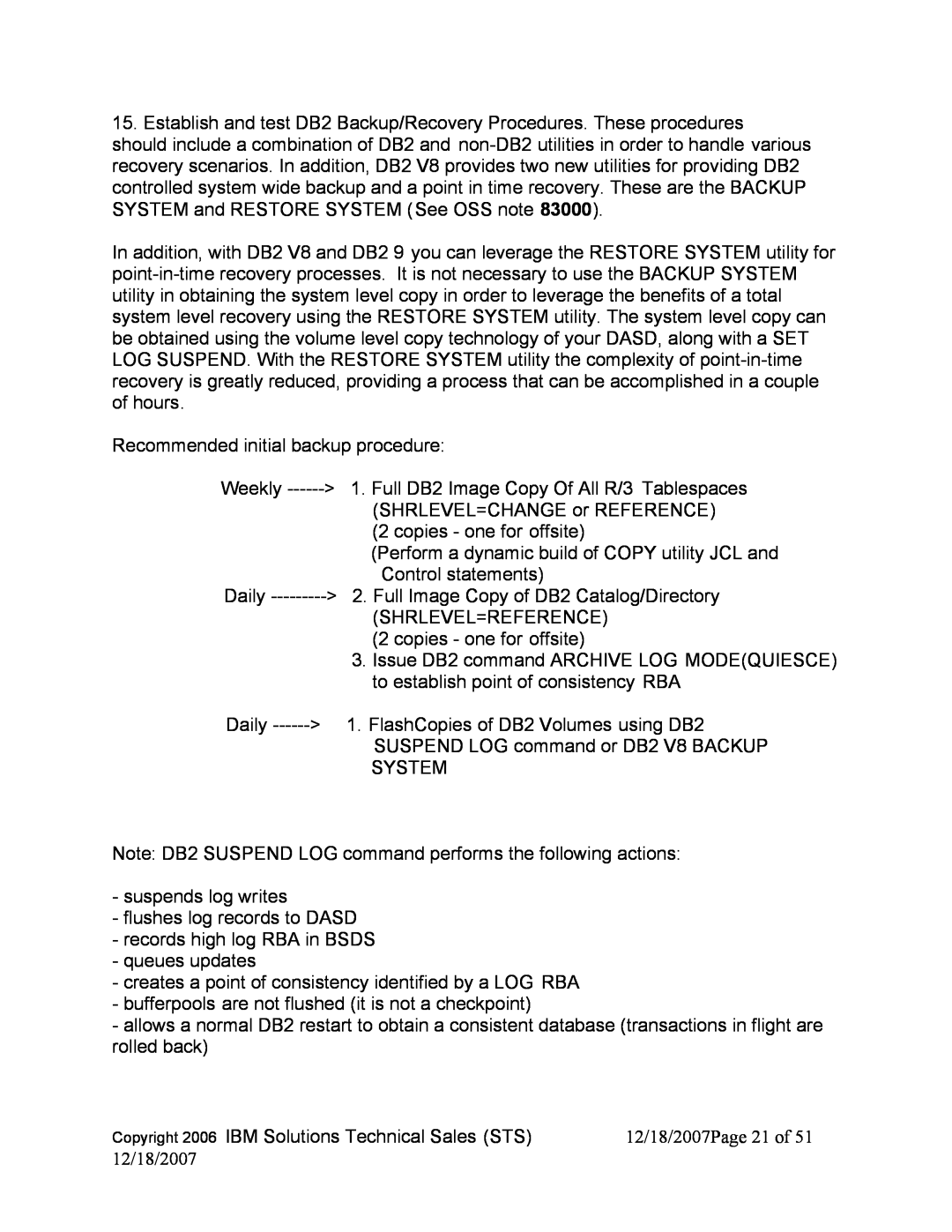 IBM DB2 V8, DB2 9 manual Recommended initial backup procedure 