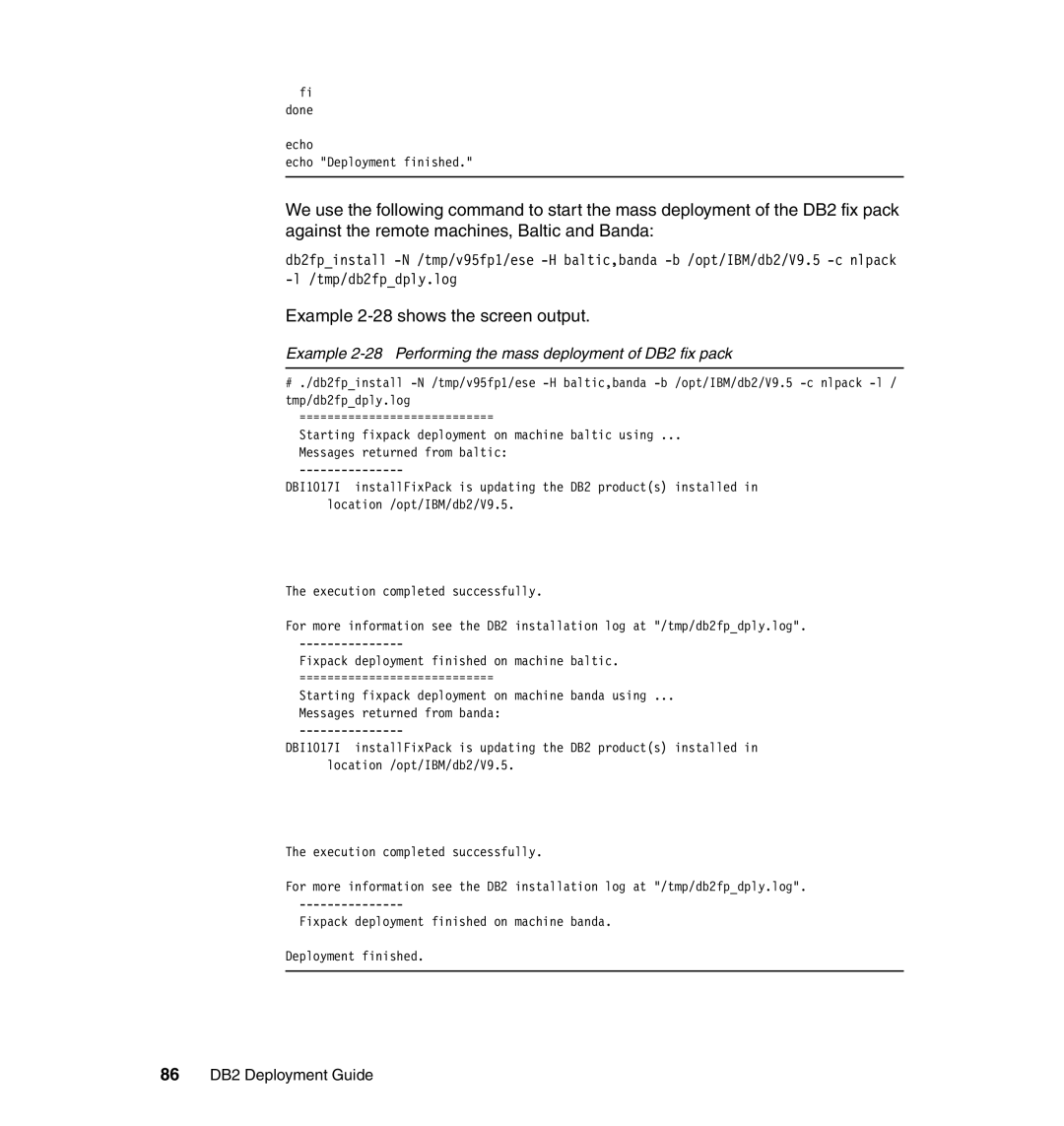 IBM manual Example 2-28 Performing the mass deployment of DB2 fix pack, 86 DB2 Deployment Guide 