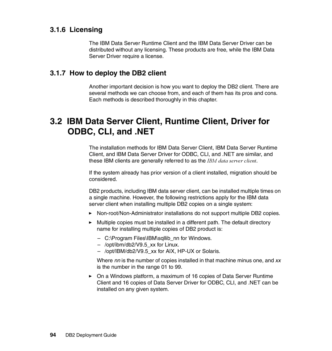 IBM manual Licensing, How to deploy the DB2 client, 94 DB2 Deployment Guide 