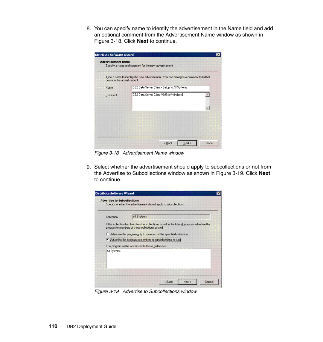 IBM DB2 manual Advertisement Name window, Advertise to Subcollections window 