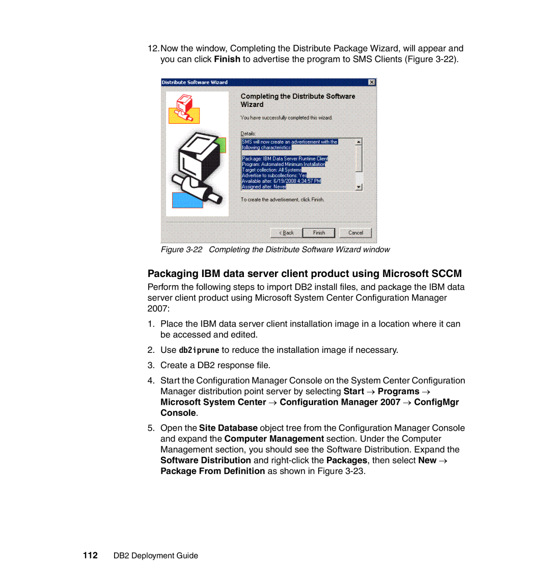 IBM manual Completing the Distribute Software Wizard window, 112 DB2 Deployment Guide 