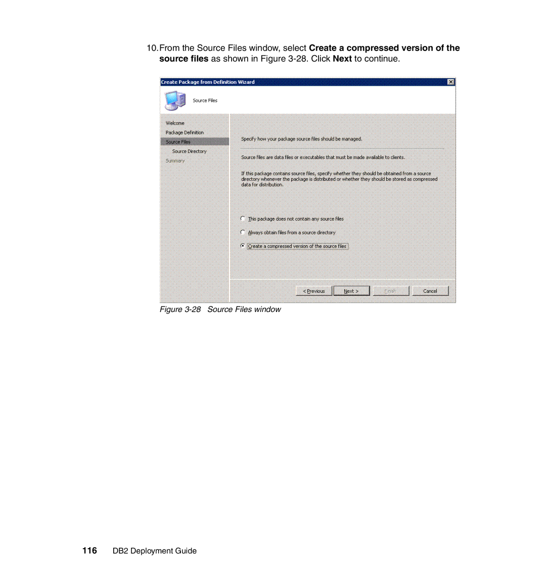 IBM manual Source Files window, 116 DB2 Deployment Guide 