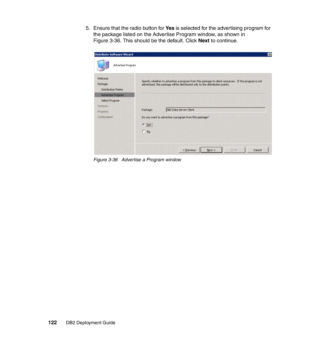 IBM manual Advertise a Program window, 122 DB2 Deployment Guide 