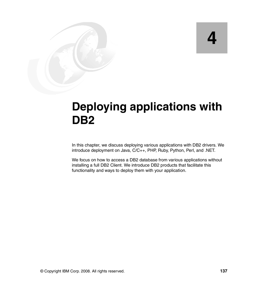 IBM manual Deploying applications with DB2, 137 