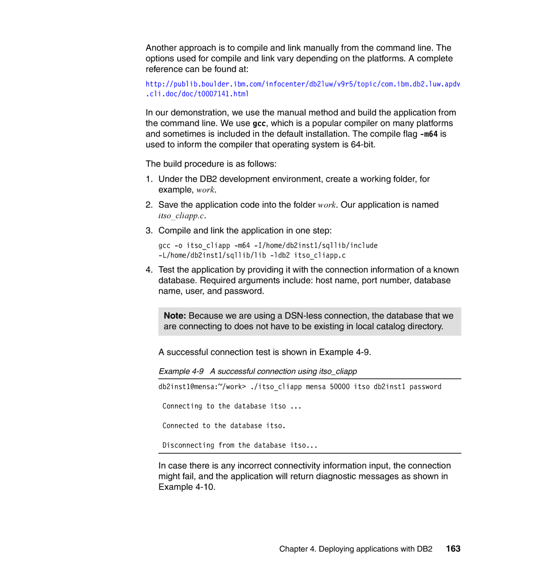 IBM DB2 manual Compile and link the application in one step, Example 4-9 a successful connection using itsocliapp 