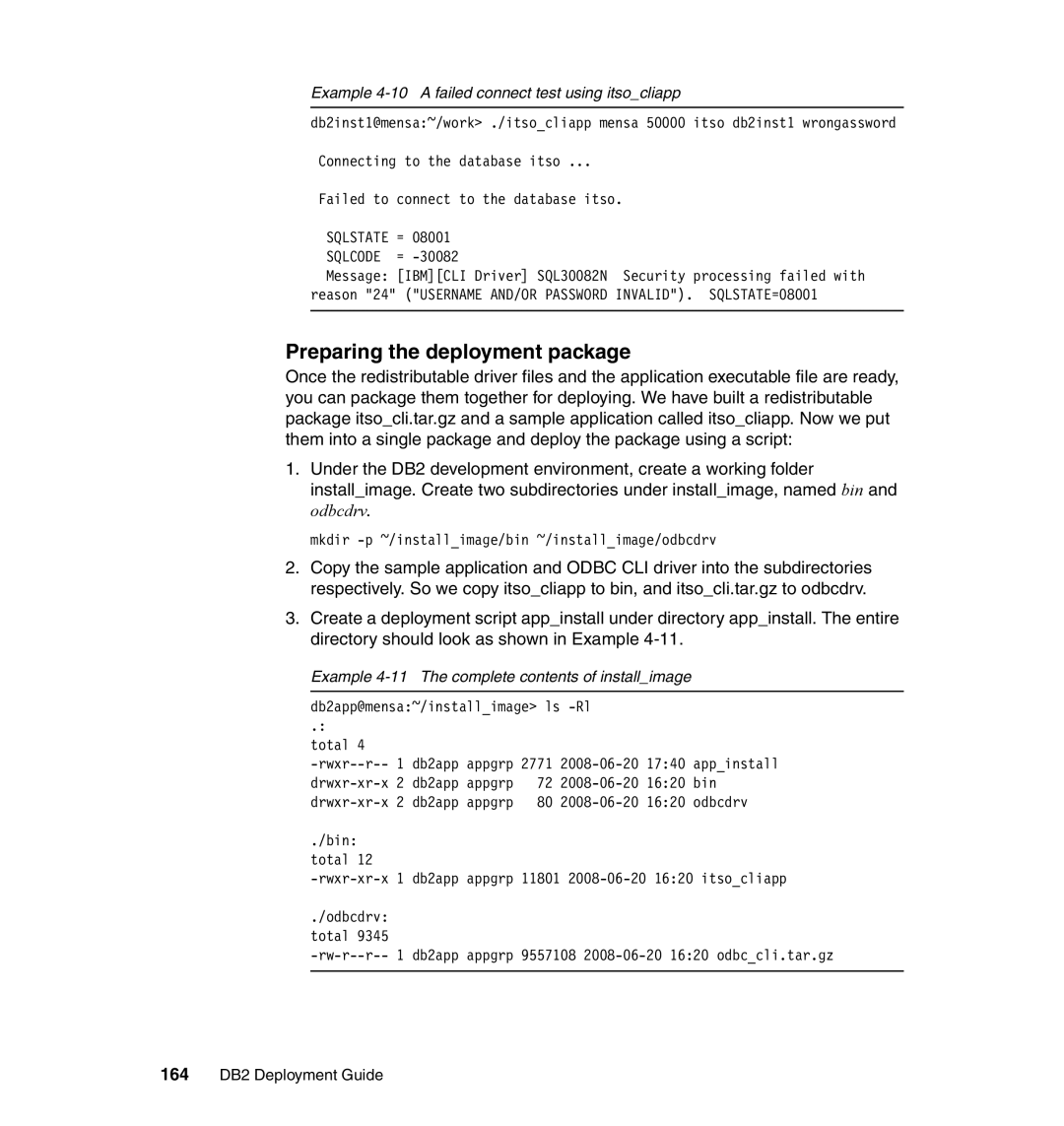 IBM DB2 manual Preparing the deployment package, Example 4-10 a failed connect test using itsocliapp 