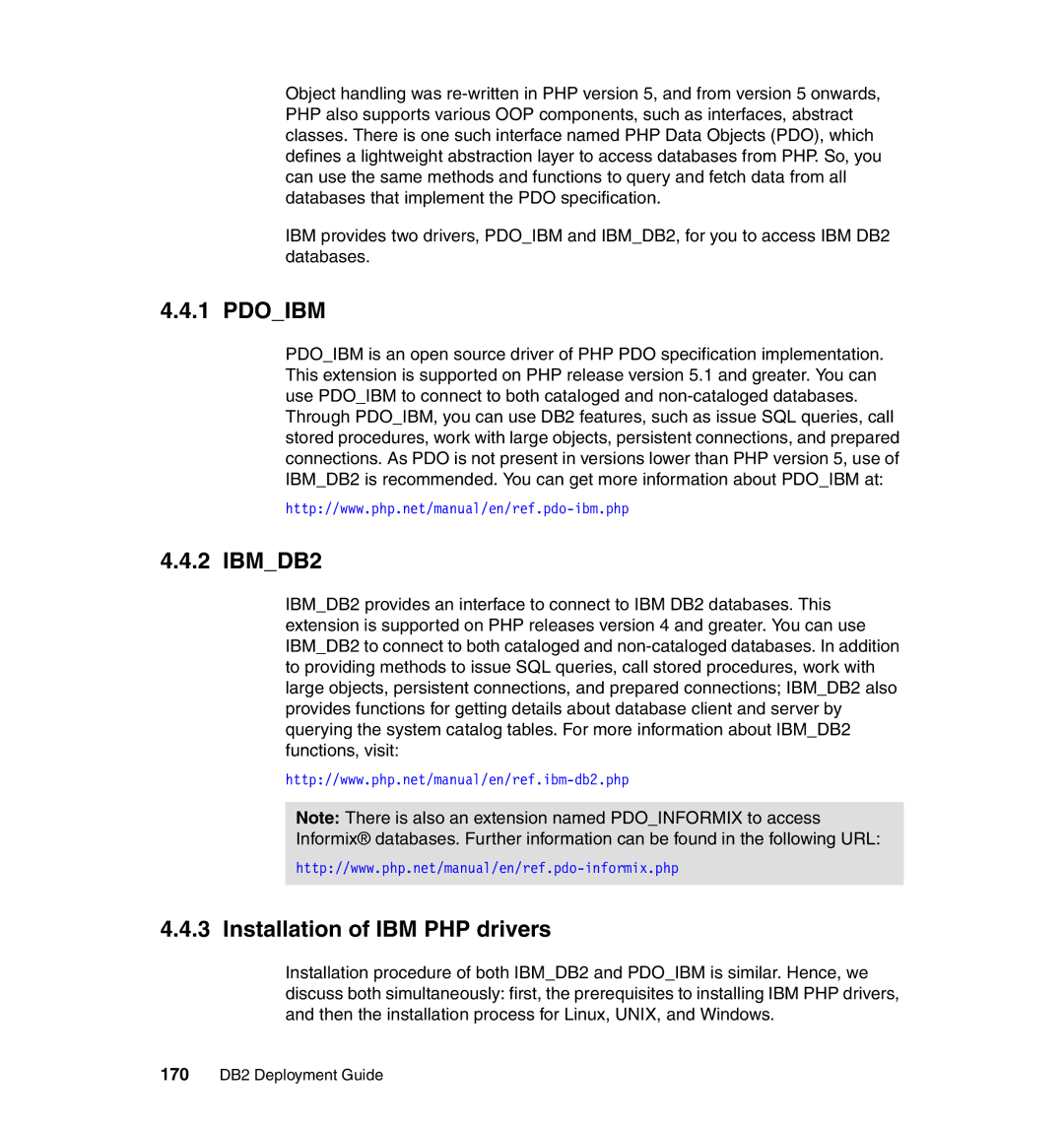 IBM manual Pdoibm, IBMDB2, Installation of IBM PHP drivers, 170 DB2 Deployment Guide 