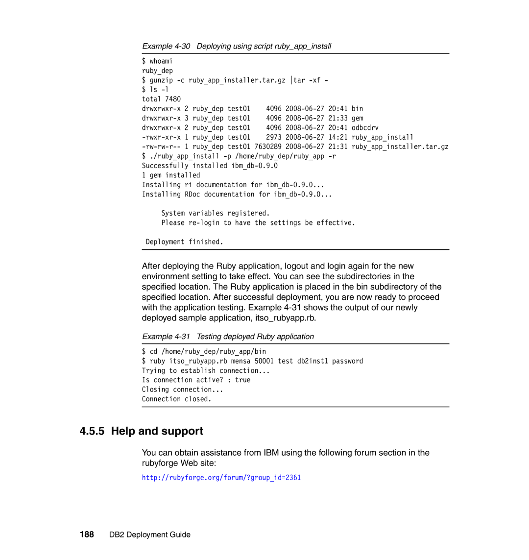 IBM manual Help and support, Example 4-30 Deploying using script rubyappinstall, 188 DB2 Deployment Guide 