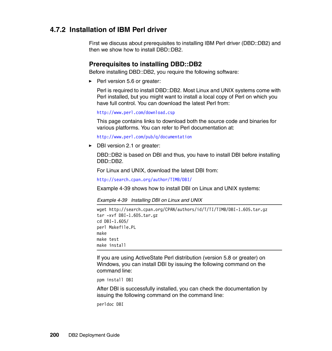 IBM Installation of IBM Perl driver, Prerequisites to installing DBDDB2, Example 4-39 Installing DBI on Linux and Unix 