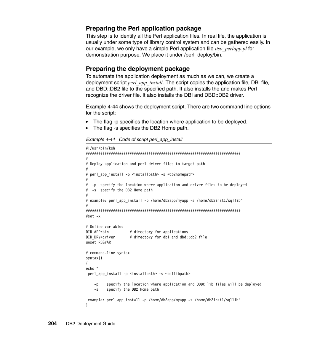 IBM manual Preparing the Perl application package, Example 4-44 Code of script perlappinstall, 204 DB2 Deployment Guide 