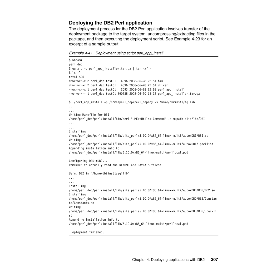 IBM manual Deploying the DB2 Perl application, Example 4-47 Deployment using script perlappinstall 