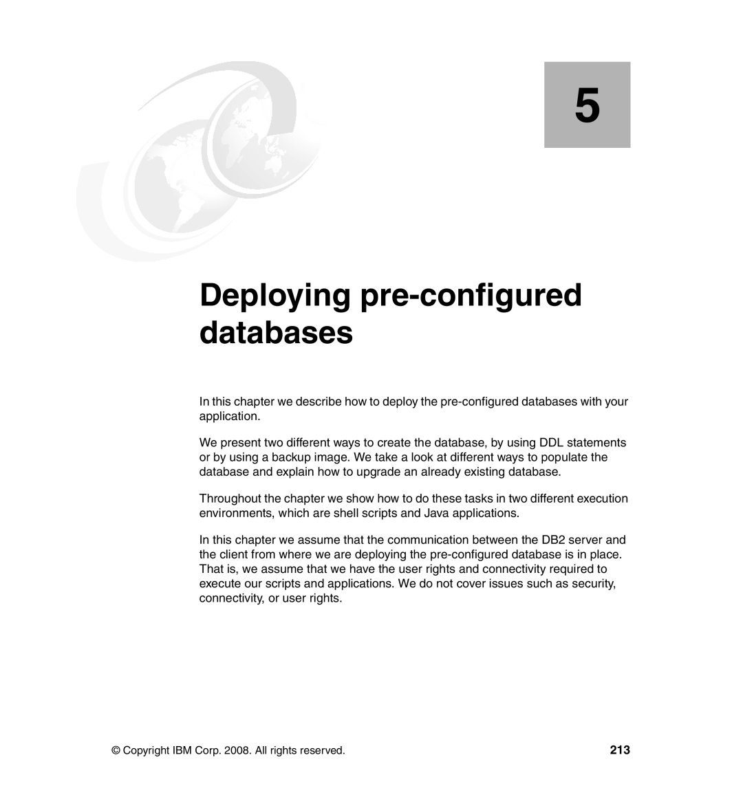 IBM DB2 manual Deploying pre-configured databases, 213 