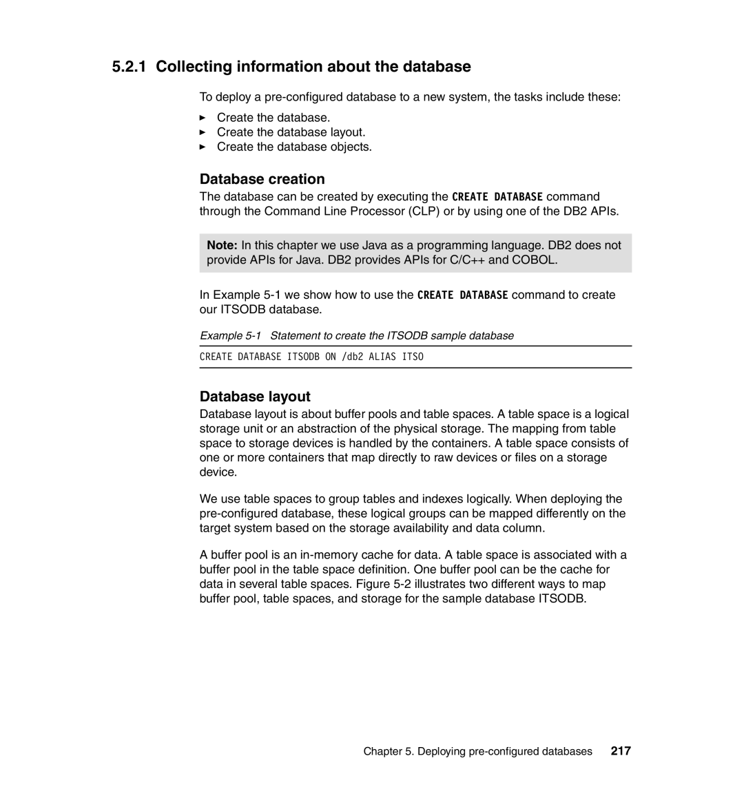 IBM DB2 manual Collecting information about the database, Database creation, Database layout, 217 