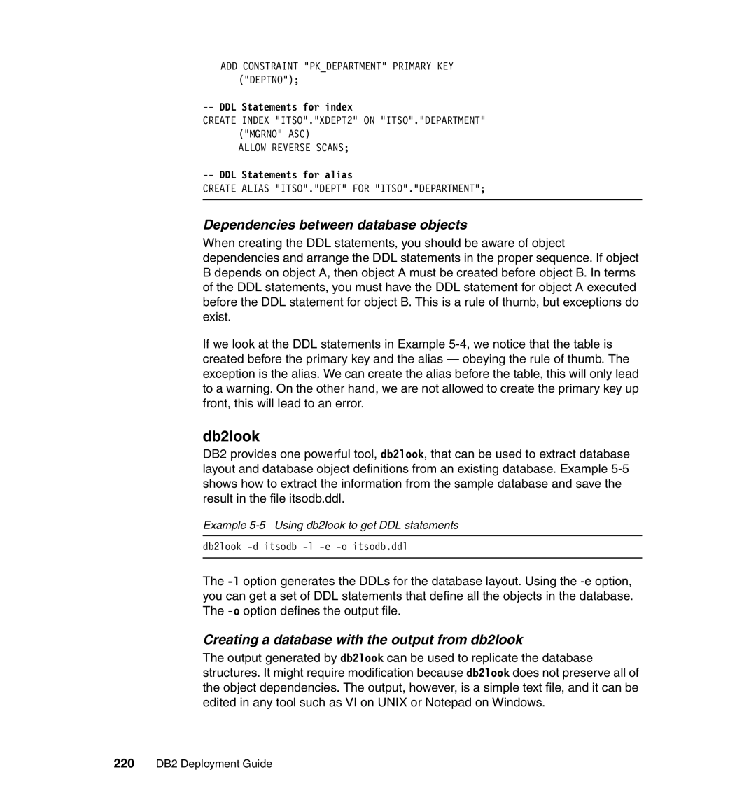 IBM DB2 manual Db2look, Dependencies between database objects, Creating a database with the output from db2look 