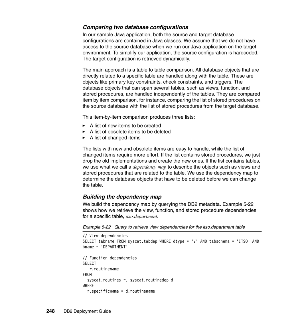 IBM manual Comparing two database configurations, Building the dependency map, 248 DB2 Deployment Guide 